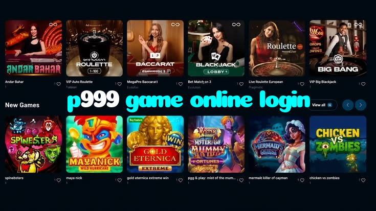 p999 game online login